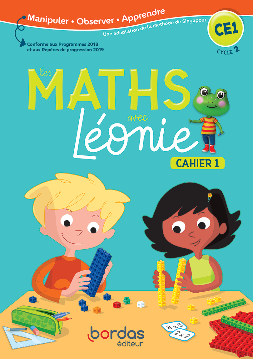 Les Maths avec Léonie CE1 | Bordas éditeur