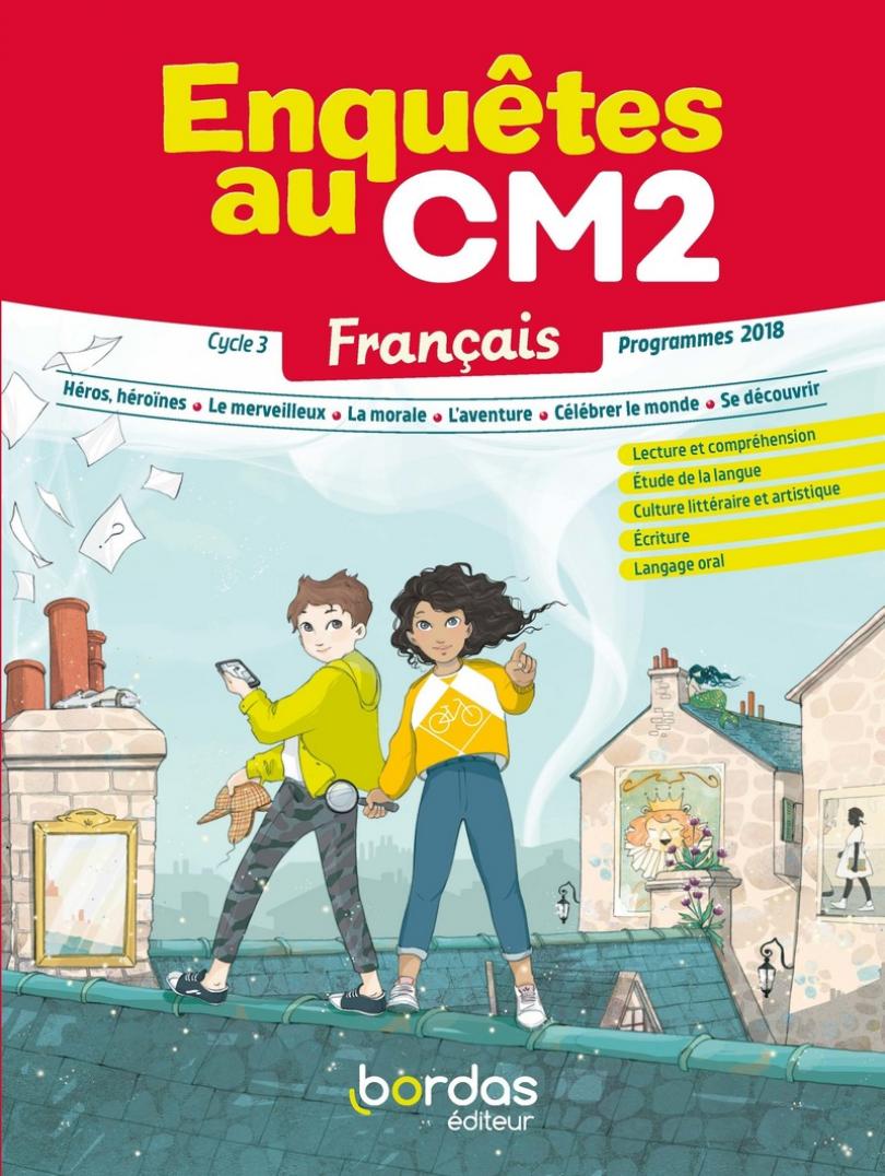 Enquêtes au CM2 | Bordas éditeur