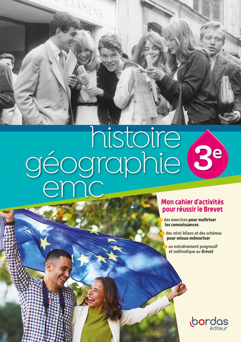Histoire Géographie EMC 3e * Cahier de l'élève | Bordas éditeur