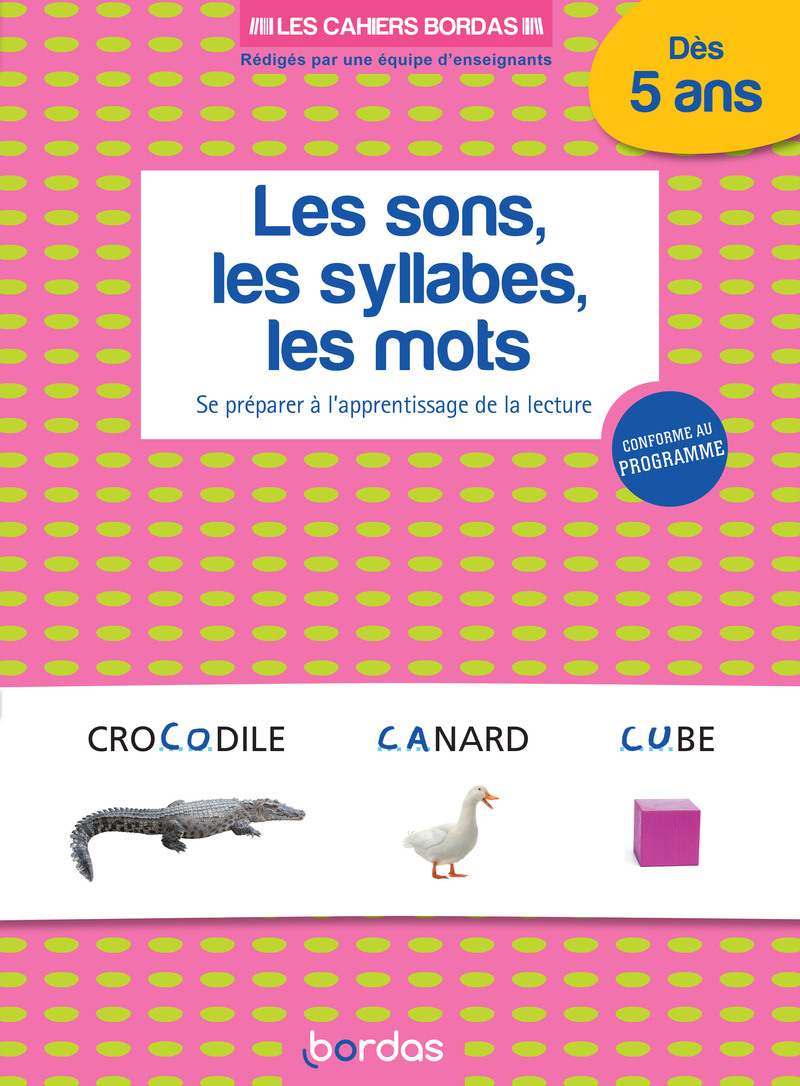 Mon Petit Cahier Pour Apprendre Les Syllabes : Gs-Cp, Dès 5 Ans de