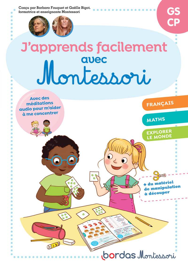 J'apprends facilement avec Montessori Grande Section - CP * Cahier  d'activités/d'exercices | Bordas éditeur