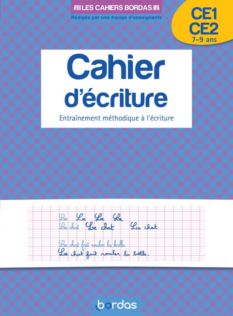 Cahier d'écriture CE1/CE2 * Cahier d'activités/d'exercices | Bordas éditeur