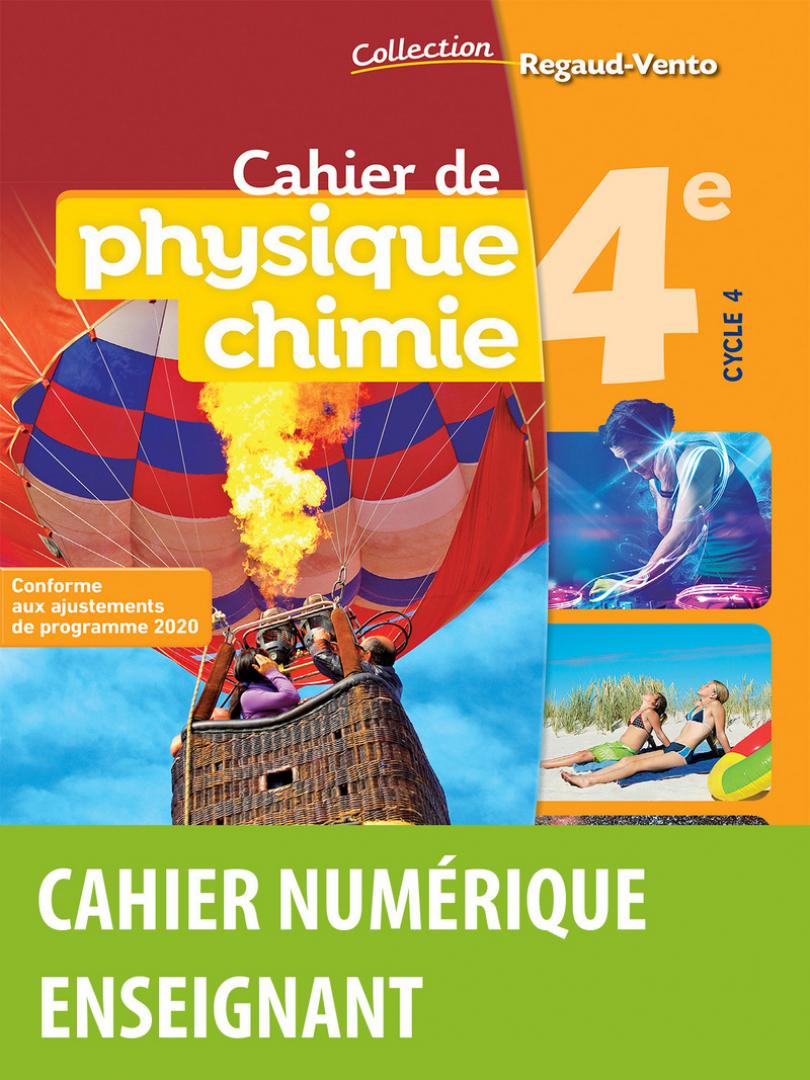 Regaud/Vento- Physique Chimie 4e * Cahier numérique enseignant (Ed. 2021) |  Bordas éditeur