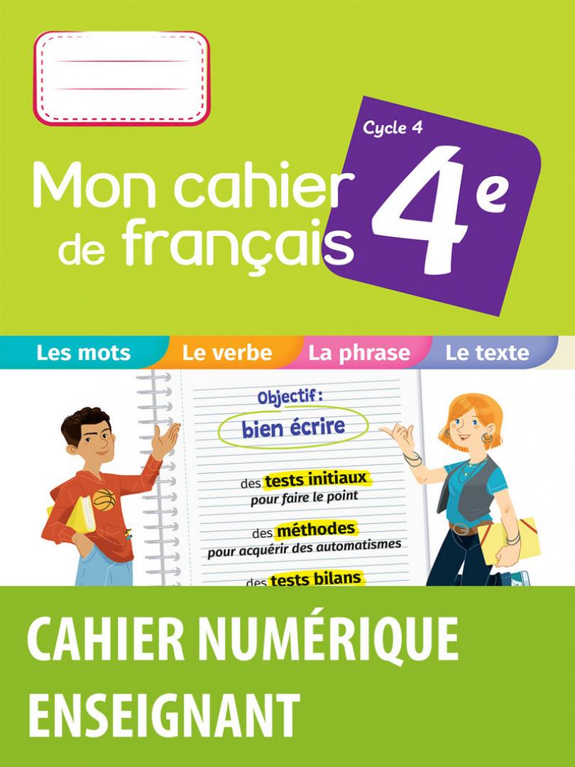 Mon cahier de français 4e * Cahier numérique enseignant (Ed. 2021) | Bordas  éditeur