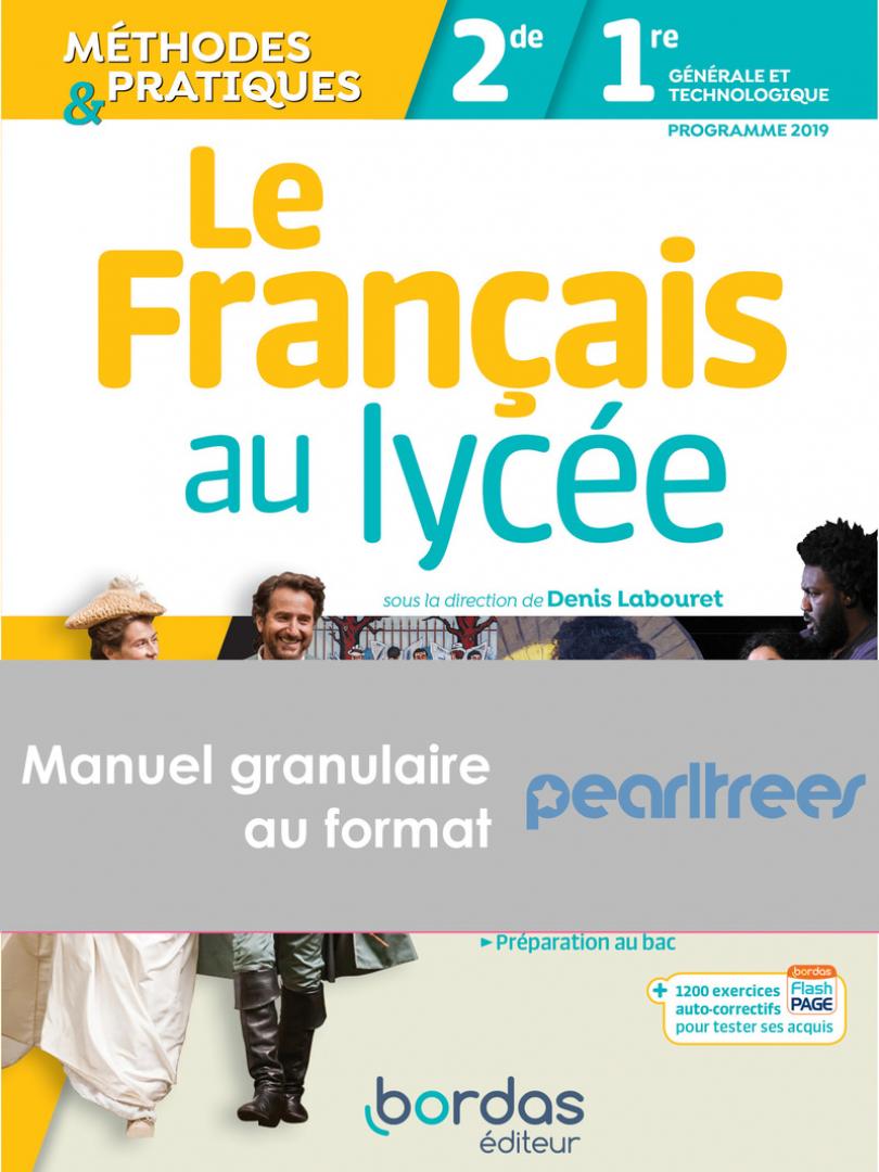 Le Français au lycée 2de-1re - Manuel granulaire Pearltrees (Ed. 2021) |  Bordas éditeur