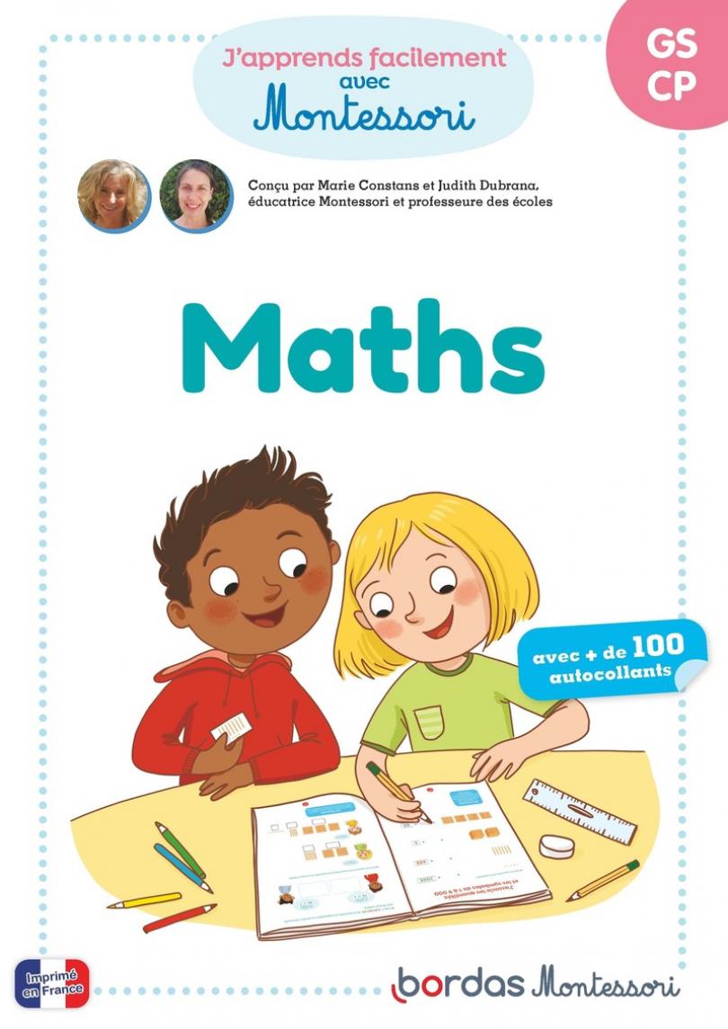Mes activités Montessori - Maths * Cahier d'activités/d'exercices | Bordas  éditeur