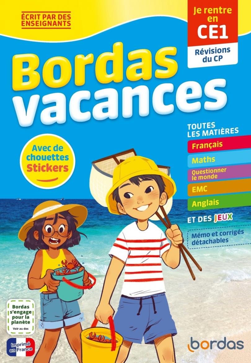 Bordas Vacances - Je rentre en CE1 * Cahier d'activités/d'exercices | Bordas  éditeur