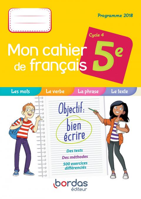 Mon cahier de français 6e * Cahier de l'élève (Ed. 2019) | Bordas éditeur