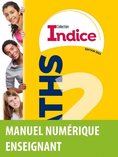 Indice Maths 1re voie générale * Manuel numérique enseignant (Ed. 2019) |  Bordas éditeur